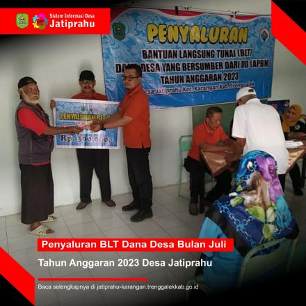 PENYALURAN BLT DANA DESA BULAN JULI DESA JATIPRAHU TAHUN 2023 DESA JATIPRAHU
